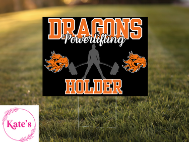 Dewar Dragons Powerlifting Yard Sign